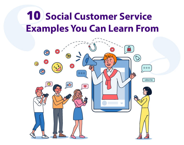 10 Social Customer Service Examples You Can Learn From